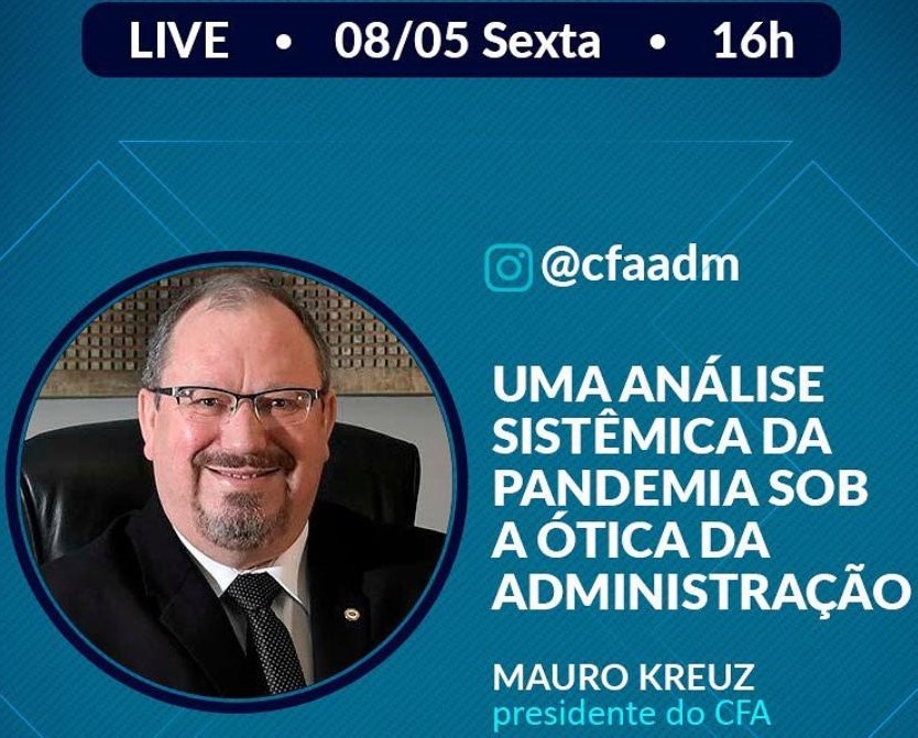 Adm. Mauro Kreuz realiza live às 16h; acompanhe!
